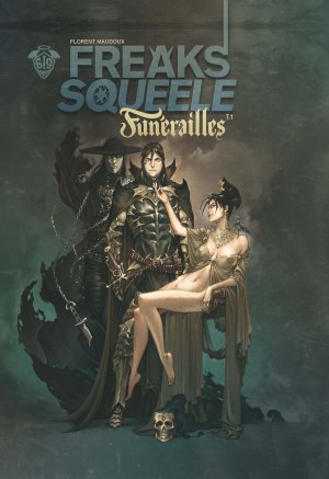 Freaks' squeele - Funérailles T.1