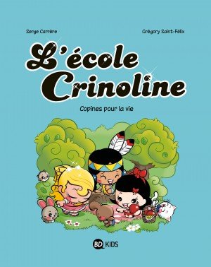 L'école Crinoline 2 - Copines pour la vie