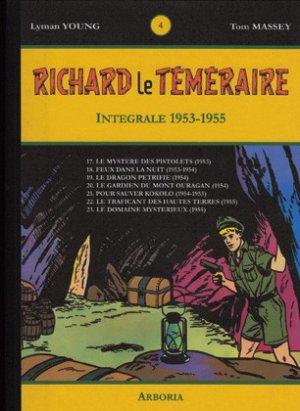 Richard le Téméraire 1 - Intégrale 1953-1955