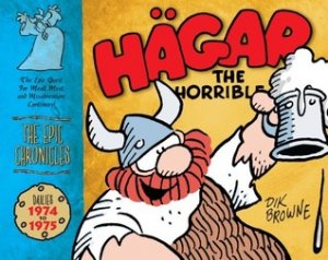 Hägar the horrible 2 - The Epic Chronicles - Dailies 1974 to 1975