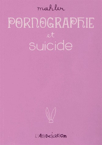 Pornographie et suicide édition Simple