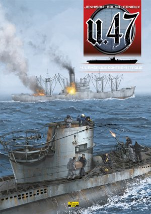 U.47 4 - L'Amérique contre-attaque