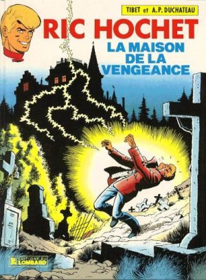 Ric Hochet 41 - La maison de la vengeance