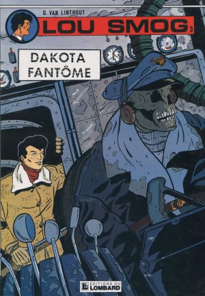 Lou Smog 3 - Dakota fantôme