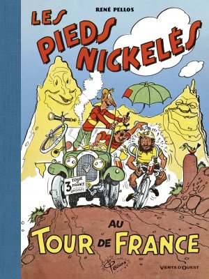 Les Pieds Nickelés 1 - Les Pieds Nickelés au Tour de France