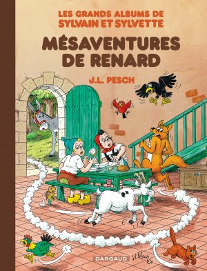 Sylvain et Sylvette 5 - Les mésaventures de Renard