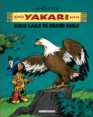 couverture, jaquette Yakari 7  - Yakari sous l'aile de Grand Aigle (compil animaux)intégrale (le lombard) BD