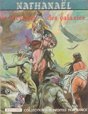 couverture, jaquette Nathanaël 1  - Le chevalier des galaxies (Elvifrance) BD