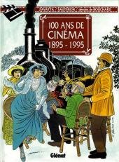 100 ans de cinéma : 1895 -1995 édition Simple