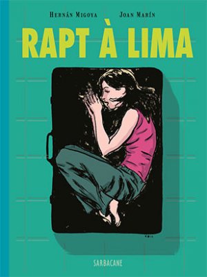 Rapt à Lima édition simple