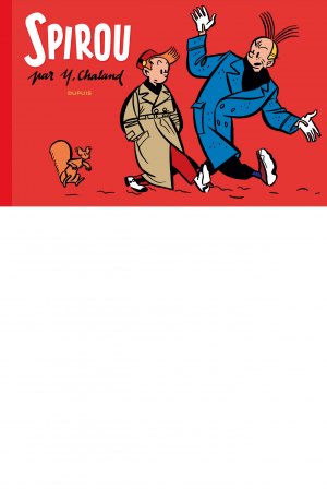 Spirou par Y. Chaland T.1