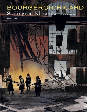 Stalingrad Khronika 2 - Stalingrad Khronika seconde partie