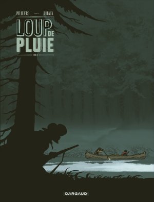 couverture, jaquette Loup de pluie 2  - Loup de Pluie - Tome 2 (dargaud) BD
