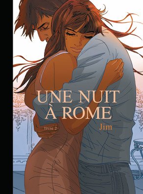 couverture, jaquette Une nuit à Rome 2  - Tome 2 : Edition collector toileelimitée (Canal BD Éditions) BD