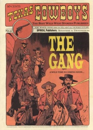 Texas cowboys 8 - The Gang