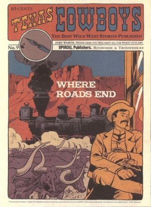 Texas cowboys 9 - Where roads end
