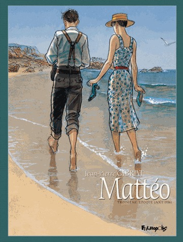 couverture, jaquette Mattéo 3  - Troisième époque (août 1936)  -  édition de luxetirage de tête (futuropolis) BD