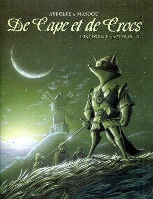couverture, jaquette De cape et de crocs 4  - Actes IX - XIntégrale (France Loisirs BD) BD