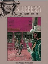 couverture, jaquette Blueberry 2  - Tonnerre à l'ouestRéédition (Hachette BD) BD
