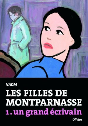 Les filles de Montparnasse 1 - Un grand écrivain