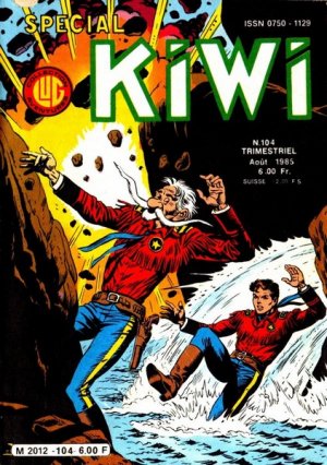 Spécial Kiwi 104 - Le petit Ranger : La mine maudite