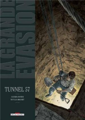 La grande évasion 6 - Tunnel 57