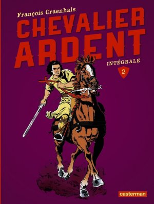 Chevalier ardent # 2 nouvelle édition 2013