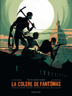 La colère de Fantomas 2 - Tout l'or de Paris