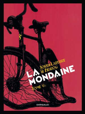 couverture, jaquette La Mondaine 1  - Mondaine (La) - tome 1 (dargaud) BD