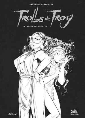Trolls de Troy 17 - T.17 - La Trolle impromptue - Tirage Limité Noir & Blanc