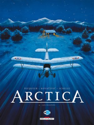 Arctica 6 - Les fugitifs