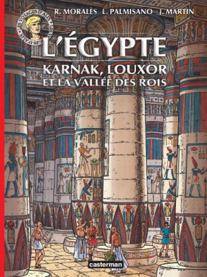 couverture, jaquette Les voyages d'Alix 37  - L’Égypte - Karnak, Louxor et la Vallée des Rois (casterman bd) BD
