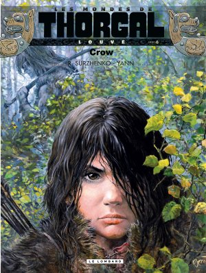 couverture, jaquette Les mondes de Thorgal - Louve 4  - Crow (le lombard) BD