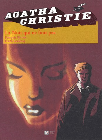 Agatha Christie 6 - La Nuit qui ne finit pas
