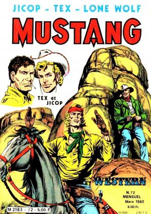 Mustang 72 - TEX - La revanche de Piute Bill