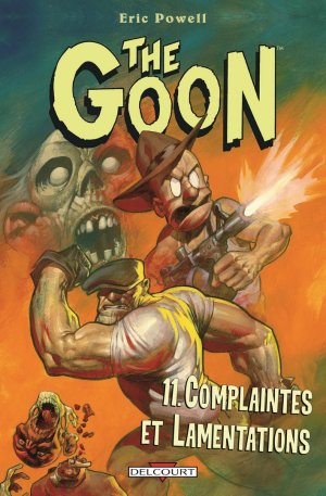couverture, jaquette The Goon 11  - Complaintes et lamentationsTPB Hardcover (cartonnée) (delcourt bd) Comics