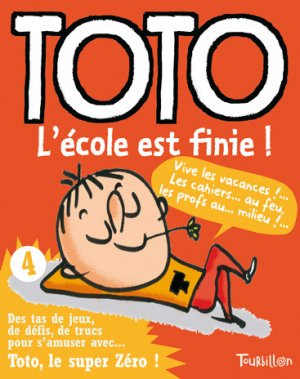 Toto, le super Zéro 4 - Toto, l'école est finie