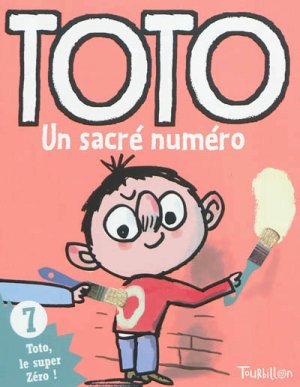 Toto, le super Zéro 7 - Toto, un sacré numéro