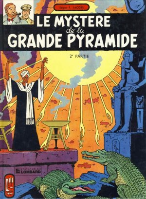 Blake et Mortimer 4 - Le mystère de la grande pyramide 2/2 - La chambre d'Horus