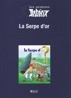 couverture, jaquette Astérix 13  - Les archives Astérix - La Serpe d'orIntégrale (Éditions Atlas) BD