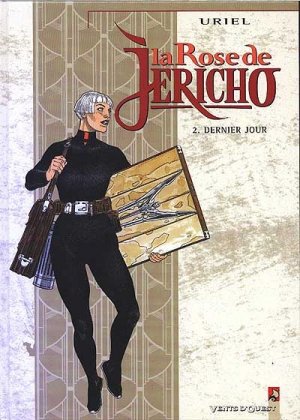 La rose de Jéricho 2 - La rose de jericho Dernier jour