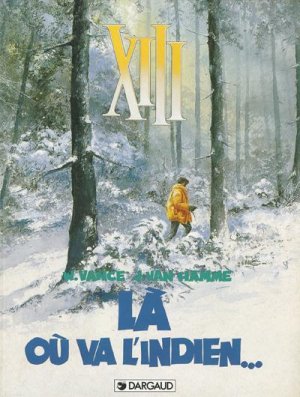 XIII 2 - Là où va l'indien.