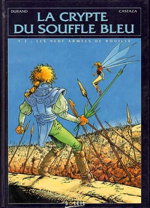 La crypte du souffle bleu 3 - Les neuf armées de rouille