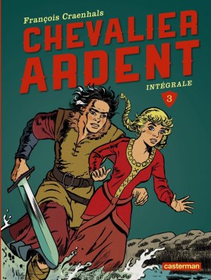 Chevalier ardent # 3 nouvelle édition 2013