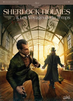 Sherlock Holmes et les voyageurs du temps édition simple