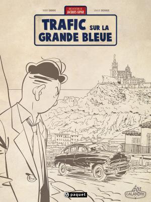 Une aventure de Jacques Gipar 5 - Trafic sur la grande bleue