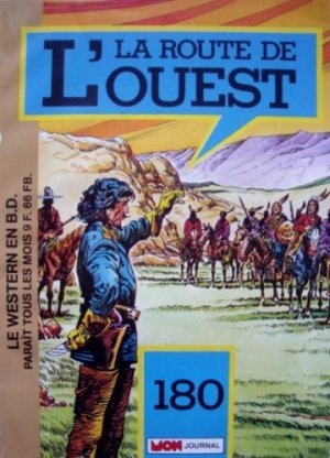 La route de l'Ouest 180 - Vent d'automne