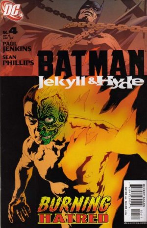 Batman - Jekyll & Hyde 4 - Burning Hatred