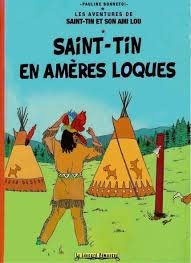 couverture, jaquette Les aventures de Saint-Tin et son ami Lou 15  - Saint-Tin en amères loques (Le Léopard démasqué) BD