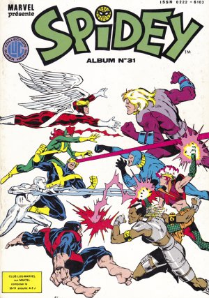 Spidey # 31 Reliure éditeur (1980-1989)